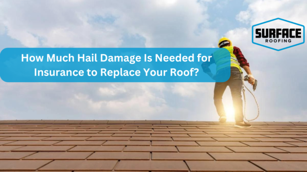 Insurance to Replace Your Roof?