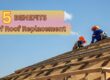 Benefits of a Roof Replacement