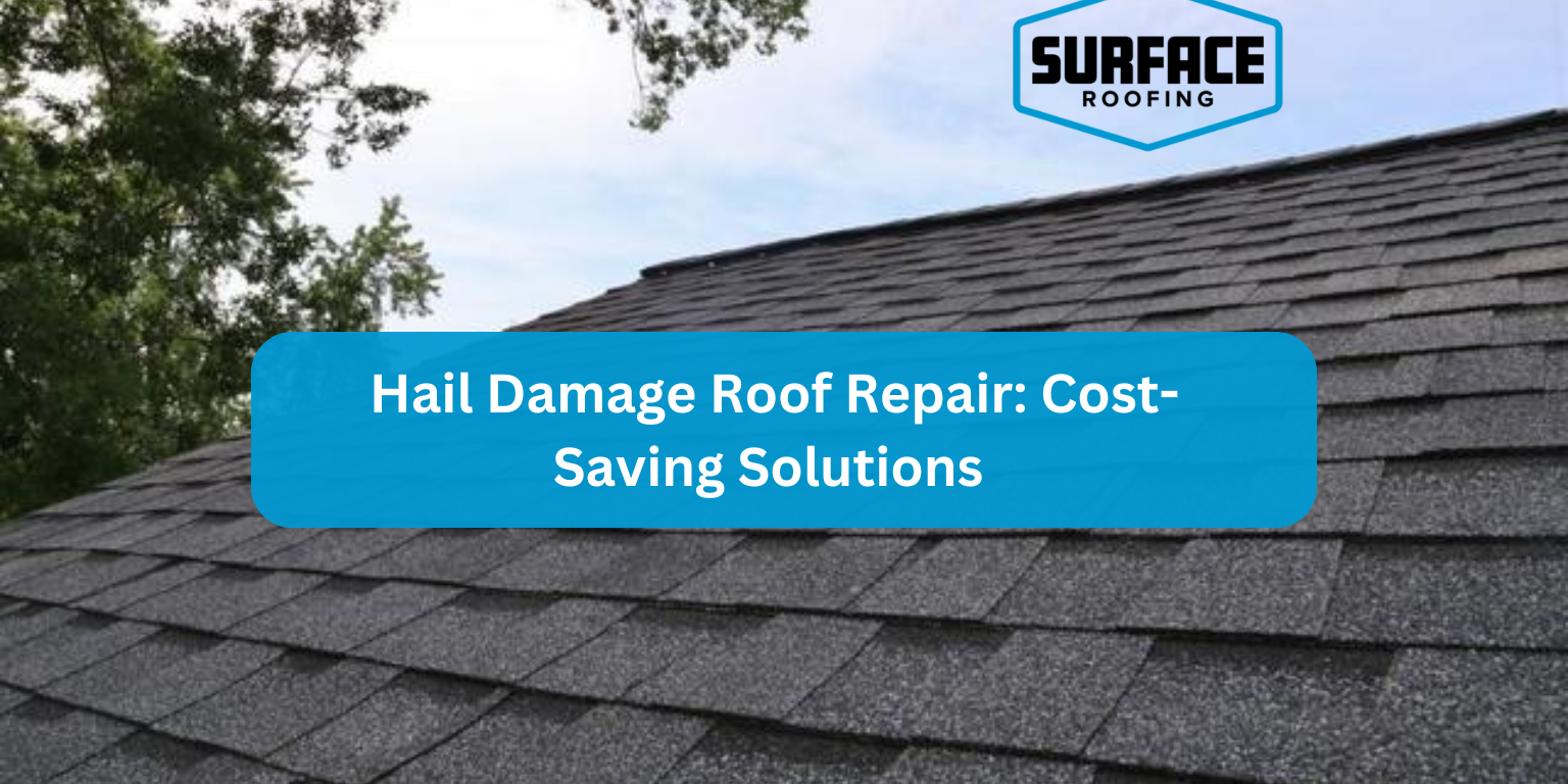 Hail Damage Roof Repair