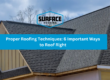 6 Important Ways to Roof Right