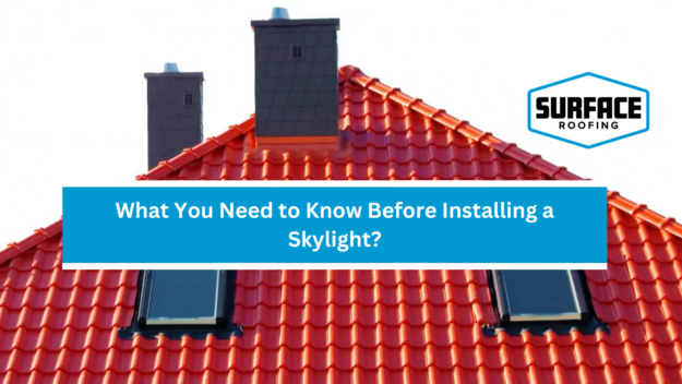 Installing a Skylight